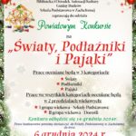 Starostwo Powiatowe w Suchej Beskidzkiej, Biblioteka i Ośrodek Animacji Kultury Gminy Budzów, Szkoła Podstawowa w Zachełmnej zaprasza do udziału w Powiatowym Konkursie na „Światy, Podłaźniki i Pająki”. Parce oceniane będą w 3 kategoriach: światy, Podłaźniki, Pająki. Parce we wszystkich kategoriach oceniane będą w 2 przedziałach wiekowych: I grupa wiekowa – Szkoła Podstawowa, II grupa wiekowa – Dorośli. Konkurs odbędzie się 14 grudnia 2024r. Parce konkursowe prosimy dostarczyć do Szkoły Podstawowej w Zachełmnej do dnia 6 grudnia 2024r. Wszelkie dodatkowe informacje udzielane są w Bibliotece i Ośrodku Animacji Kultury Gminy Budzów nr tel. 33 874 01 35, 887 505 053